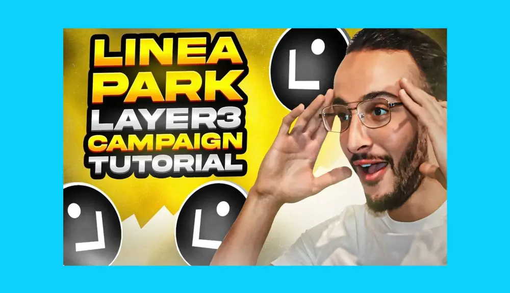 Linea Park (LXP) Layer3 Campaign Tutorial